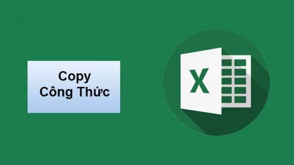 Cách Copy Công Thức Trong Excel Đầy Đủ Các Bước Từ A đến Z