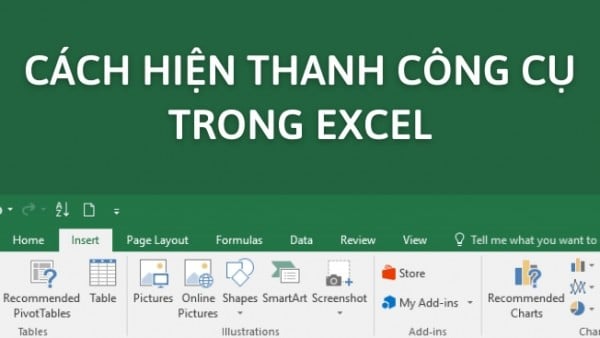 4 Cách Hiện Thanh Công Cụ Trong Excel Chi Tiết – Đơn Giản