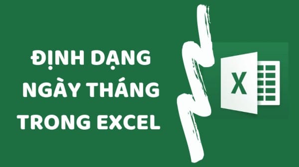 Cách Định Dạng Ngày Tháng Năm Trong Excel Đơn Giản Nhất