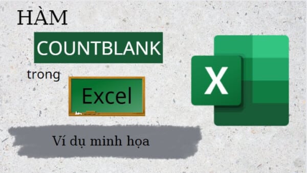 Hàm COUNTBLANK trong Excel