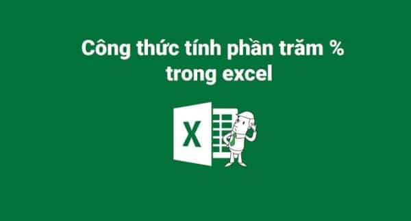 Hàm Tính Phần Trăm Trong Excel Vô Cùng “ĐƠN GIẢN”