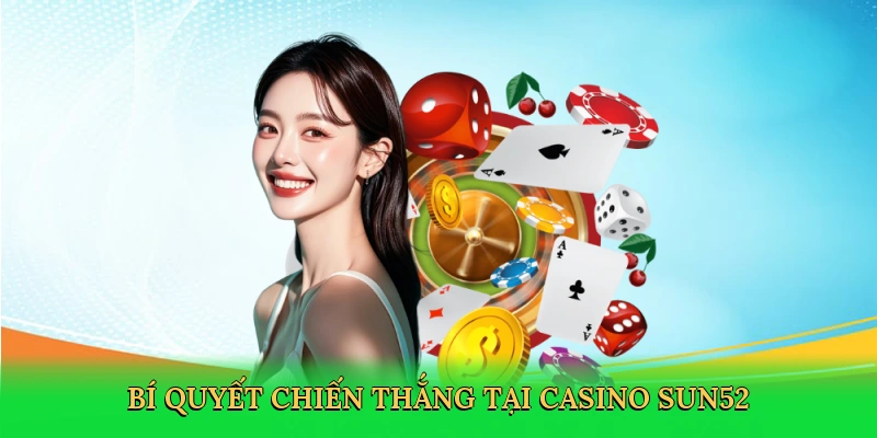 Sảnh Casino Sun52 – Thiên Đường Cá Cược Trực Tuyến 3 Sảnh Casino Sun52 – Thiên Đường Cá Cược Trực Tuyến