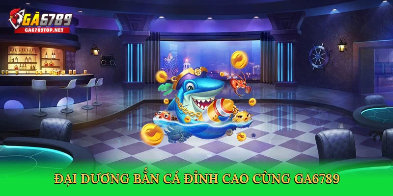 Bắn Cá Online Hack - Bí Quyết Săn Thưởng Khủng Tại GA6789 2 Bắn Cá Online Hack – Bí Quyết Săn Thưởng Khủng Tại GA6789